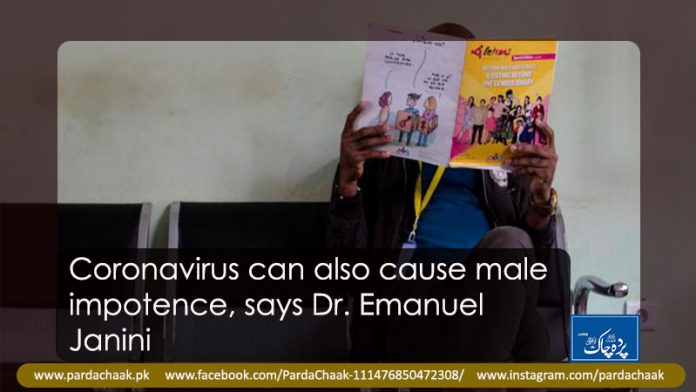 Coronavirus can also cause male impotence, says Dr. Emanuel Janini